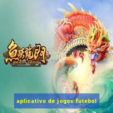 aplicativo de jogos futebol